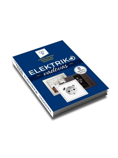 Knyga "ELEKTRIKO VADOVAS. II papildytas leidimas"
