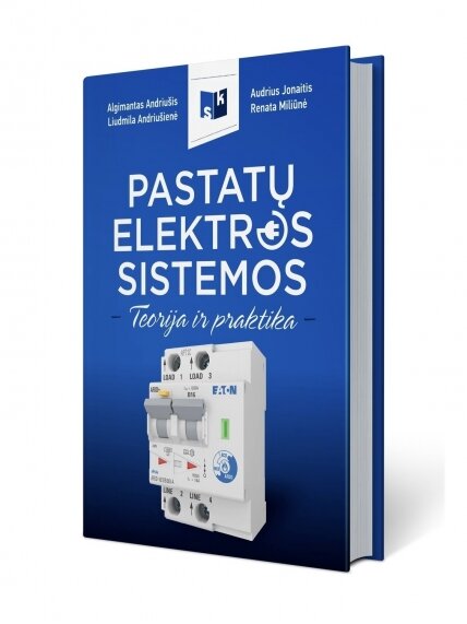 Knyga „PASTATŲ ELEKTROS SISTEMOS. Teorija ir praktika” 1