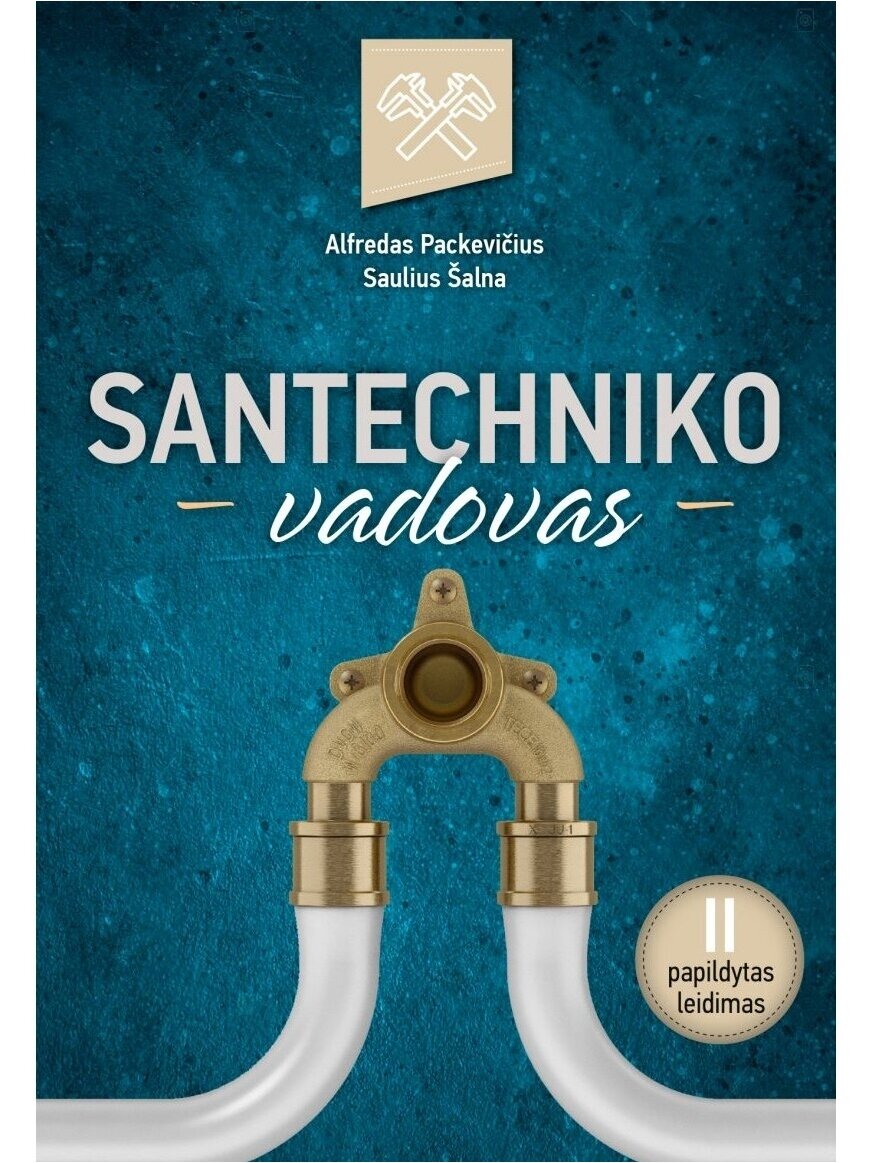 Knyga „Santechniko vadovas. II papildytas leidimas”